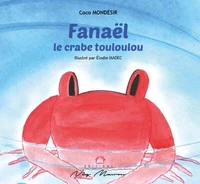 Fanaël le crabe touloulou