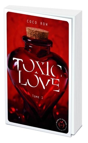 Toxic Love Tome 1