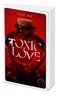 Coco Row - Toxic Love Tome 1 : .