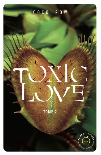 Toxic Love Tome 2