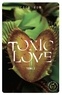 Coco Row - Toxic Love Tome 2 : .