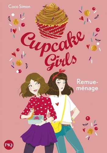 Cupcake Girls Tome 10 Remue-ménage