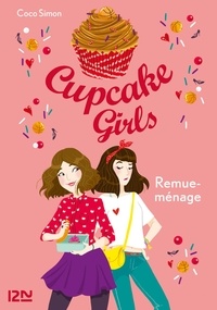 Coco Simon - Cupcake Girls Tome 10 : Remue-ménage.