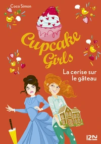 La cerise sur le gâteau