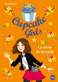 Coco Simon - Cupcake Girls Tome 2 : La reine de la mode.