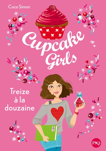 Cupcake Girls Tome 6 Treize à la douzaine