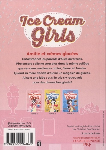 Ice Cream Girls Tome 1 Amitiés et crèmes glacées