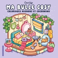  CocoWyo - Ma bulle cosy - Coloriages mignons et cocooning.