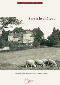 Servir le château