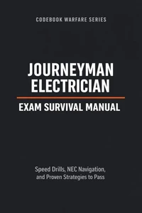 Journeyman Electrician Exam Survival Manual