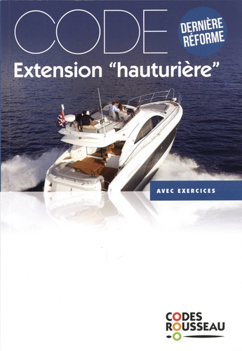 Code extension "hauturière". Avec exercices  Edition 2020