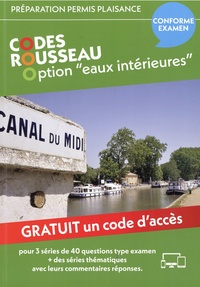  Codes Rousseau - Code Permis Plaisance Option "eaux intérieures".