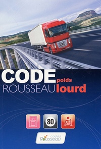  Codes Rousseau - Code Rousseau Poids lourd - Transport de marchandises Permis C - E(C).