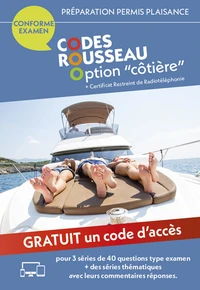Codes Rousseau option "côtière" + Certificat Resteint de Radiotéléphonie