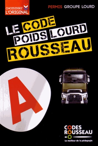  Codes Rousseau - Le Code poids lourd Rousseau.