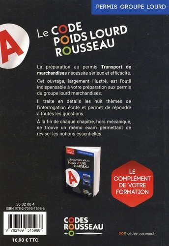 Le Code Poids Lourd Rousseau. Code Transport de marchandises