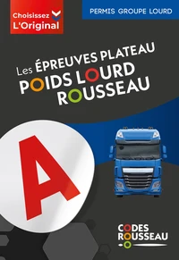 Les épreuves plateau poids lourd Rousseau