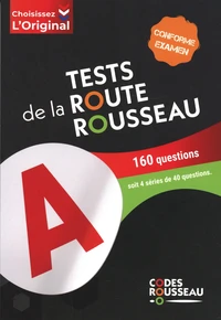 Tests de la route Rousseau