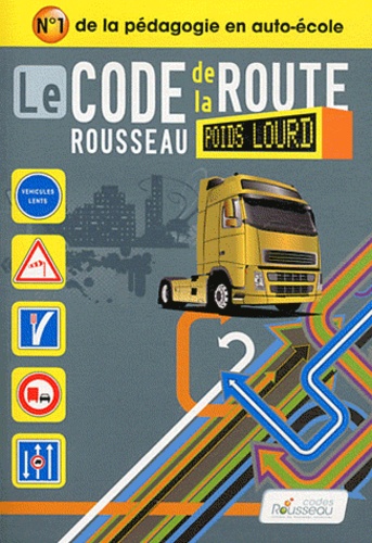 Transport de marchandises - Permis C, E(C) de Codes Rousseau - Livre -  Decitre