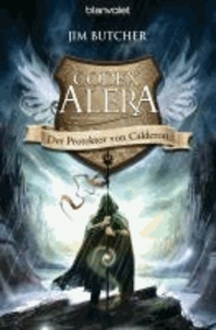 Codex Alera 04. Der Protektor von Calderon.