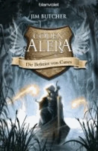 Codex Alera 05. Die Befreier von Canea