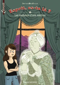 Les malheurs d'une médium