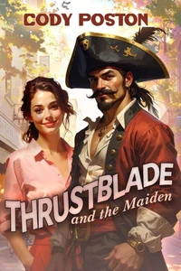 Thrustblade and the Maiden