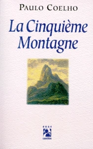 La Cinquième Montagne