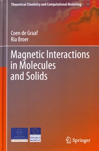 Magnetic Interactions in Molecules and Solids