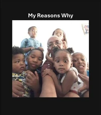 My Reasons Why