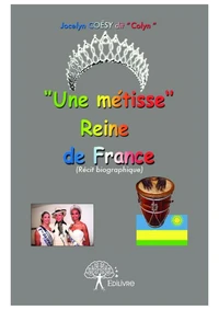 Une métisse reine de france