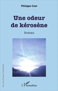 Une odeur de kérosène