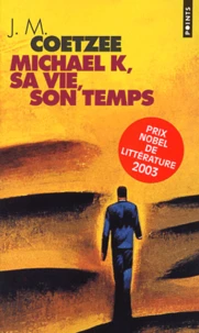 Michael K, sa vie, son temps