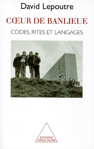 COEUR DE BANLIEUE. Codes, rites et langages - Occasion