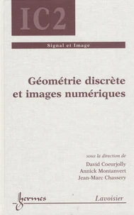 Géométrie discrète et images numériques