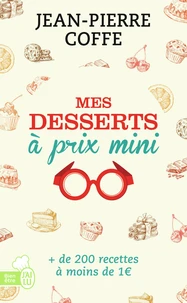 Mes desserts à prix mini