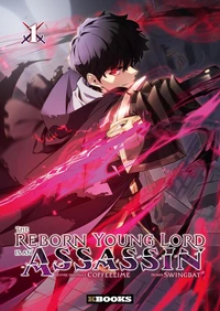 The Reborn Young Lord is an Assassin Tome 1