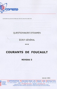 Certification du perso Courants de Foucault niveau 3 - Questionnaire dexamen Ecrit général.pdf