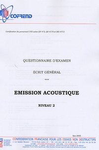Certification du personnel CND Emission acoustique niveau 2 - Questionnaire dexamen Ecrit général.pdf