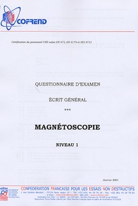 Certification du personnel CND Magnétoscopie niveau 1 - Questionnaire dexamen Ecrit général.pdf
