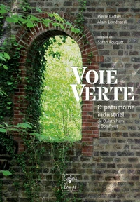 Voie verte & patrimoine industriel