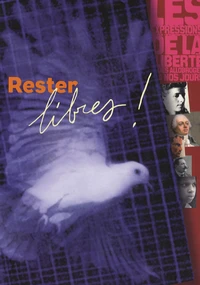 Rester libres !