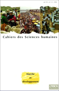 Cahiers Des Sciences Sociales Volume 30 N°1-2 1994 : Marche Et Developpement