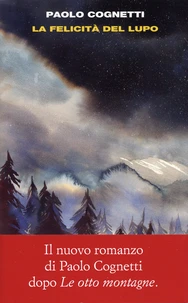 La felicità del lupo