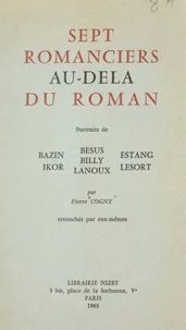 Sept romanciers au-delà du roman