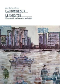 L'Automne sur le Yang Tsé