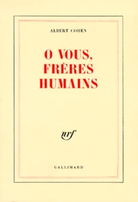 O vous, frères humains