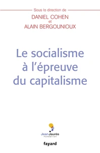 Le socialisme à l'épreuve du capitalisme