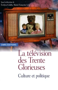 La télévision des Trente Glorieuses