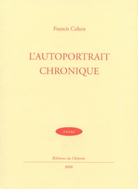 L'autoportrait chronique